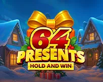 64 Presents Hold and Win
