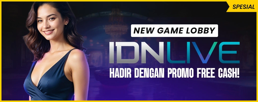 New IDNLIVE Lobby New IDNLIVE Lobby